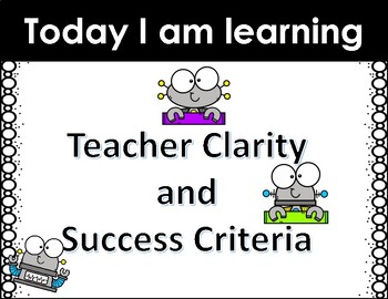 Preview of Teacher Clarity and Success Criteria Board Signs Robots