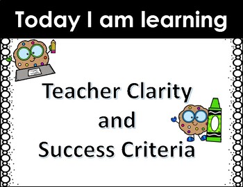 Preview of Teacher Clarity and Success Criteria Board Signs Cookies