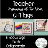 Teacher Collaboration Beginning of the Year Gift Tags