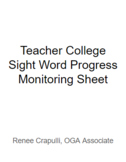 Teacher College Sight Word Progress Monitoring