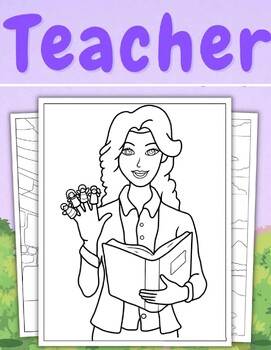 Preview of Teacher Coloring Pages teacher coloring sheets For kids! (PDF Printables)