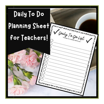 Preview of Teacher Daily To Do Planning Sheet