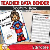 Teacher Data Binder Editable Super Kids Theme