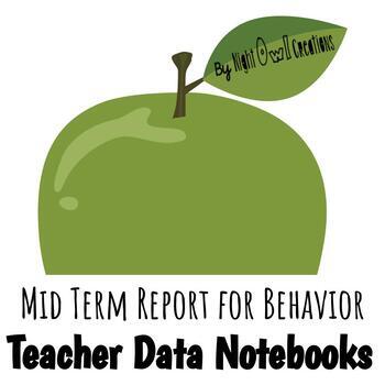 Preview of Teacher Data Notebook Midterm Report for Behavior