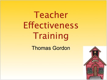 Preview of Teacher Effectiveness Training: Introduction to Developing a Discipline Plan