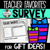Teacher Favorites Survey for Teacher Appreciation Gift Ideas