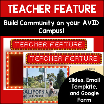 Preview of Teacher Feature /College Feature / AVID College Resource