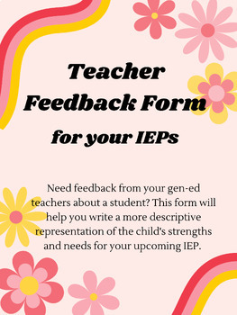 Preview of Teacher Feedback Form for Upcoming IEPs