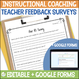 Teacher Feedback Surveys for Instructional Coaching - Prin