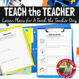 Teach the Teacher Project for Grades 6 - 8