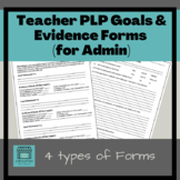 Teacher Goal Setting Form & Evidence Forms for PLP (for ad