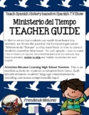 Teacher Guide- Ministerio del Tiempo