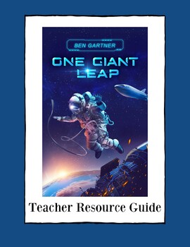 Preview of Teacher Guide for middle grade realistic sci-fi One Giant Leap