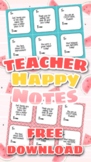 Teacher Happy Notes