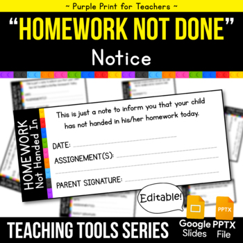 Preview of Teacher "Homework Not Done" Notice | Digital Teaching Tools
