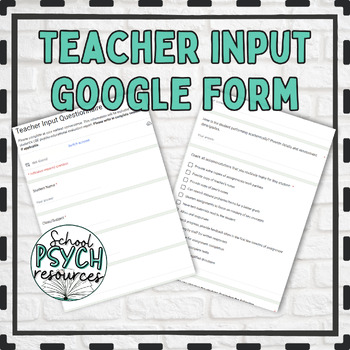 Preview of Teacher Input Feedback GOOGLE FORM School Psychology Special Education