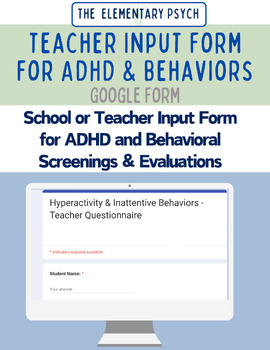Preview of Teacher Input Form for ADHD and Other Behaviors (Google Form™)