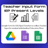 Teacher Input Form for IEP Present Levels - Google Forms (