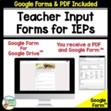 Teacher Input Form for IEPs and Special Education for Goog