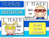 FREEBIE! Teacher Inspirational Posters {What's Your Superpower?}
