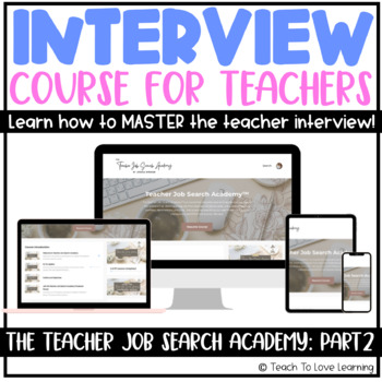 Preview of Teacher Interview Questions Prep COURSE | Teacher Job Search Academy © Part 2