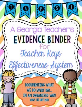 Preview of Teacher Keys Effectiveness System (TKES) TAPS Teacher Evidence Binder