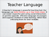Teacher Language Power Point for Professional Development