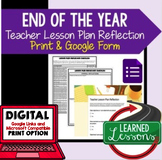 Teacher Lesson Plan Reflection, Print and Google Forms