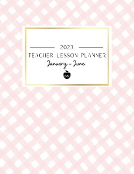 Teacher Lesson Planner, January to June 2023, Classic Pink by Miss CE