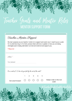 Preview of Teacher Mentor Support Google Form