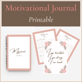Preview of Teacher Motivational Journal Printable