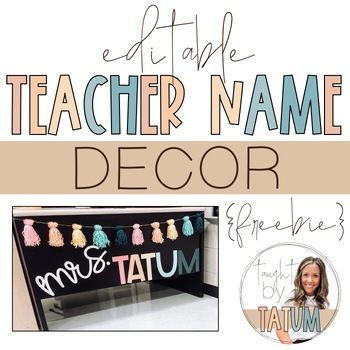 Preview of Editable Teacher Name Decor {FREEBIE}