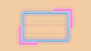 Preview of Teacher Notes for "Harlem" by Langston Hughes