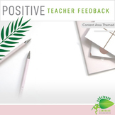 Teacher Positive Feedback Content Area Themed