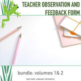 Teacher Observation & Feedback Forms Positive Feedback Vol