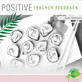 Teacher Positive Feedback Forms Sushi Theme