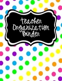 Teacher Organization Binder Cover, Spine Label & Cover Inserts