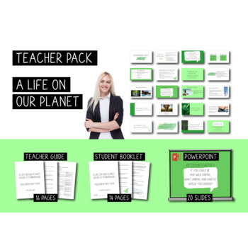 Preview of Teacher Pack - A Life on Our Planet