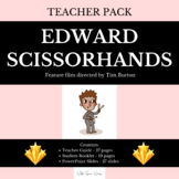 Teacher Pack - Edward Scissorhands (Film) - Complete teach