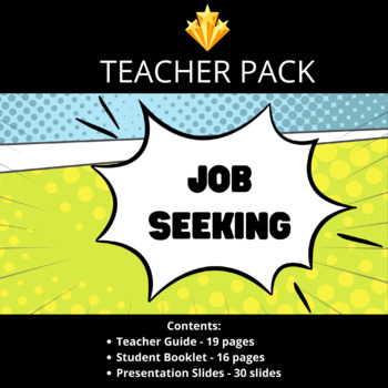 Preview of Teacher Pack - Job Seeking (complete unit)