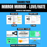 Teacher Pack - Mirror Mirror - Love/Hate (dir. by Todd Sam