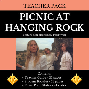 Preview of Teacher Pack - Picnic at Hanging Rock (film - 1975) - Complete teaching unit