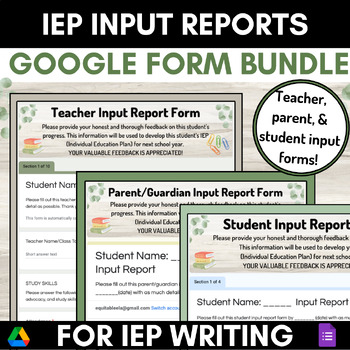Preview of Teacher, Parent, Service, Student Input Report Google Form IEP Data Collection