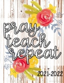 Teacher Planner 2021-2022 {Rustic Floral}