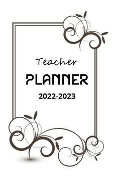 Preview of Teacher Planner 2022-2023