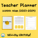 Teacher Planner: 2023-2024 School Year Edition: Yellow Cover