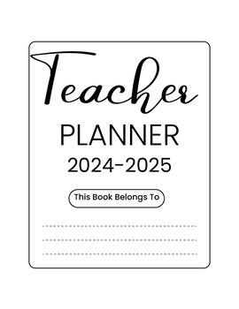 Preview of Teacher Planner 2024-2025 Downloadable and Printable