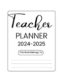 Teacher Planner 2024-2025 Downloadable and Printable