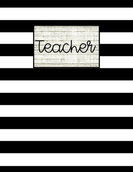 Teacher Planner Black and White Stripe Farmhouse Shiplap Editable