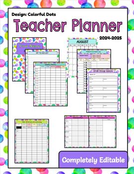 Preview of Teacher Planner- Colorful Dots 2024-2025 EDITABLE